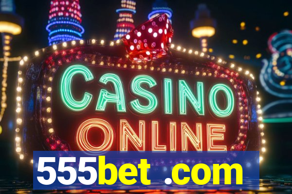 555bet .com